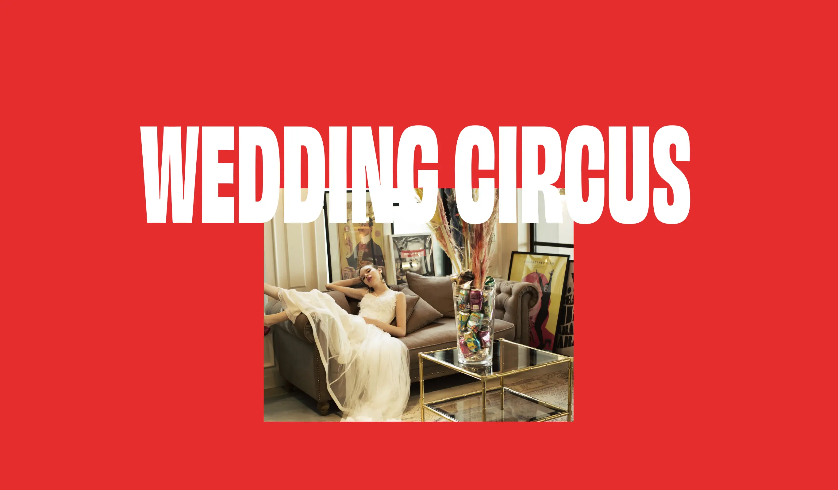 WEDDING CIRCUS